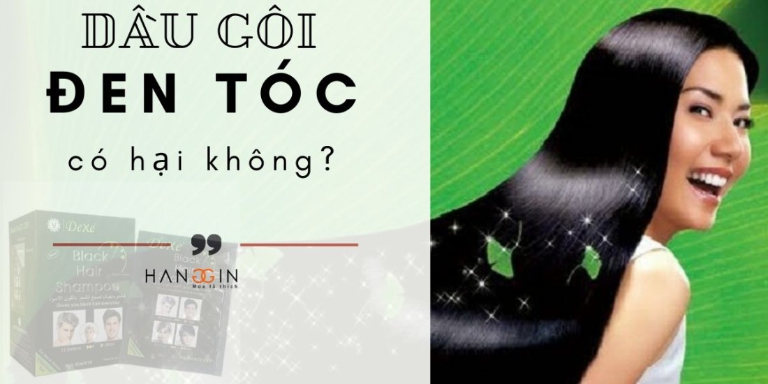 Dầu gội nhuộm tóc đen có hại hay tác dụng phụ gì không?