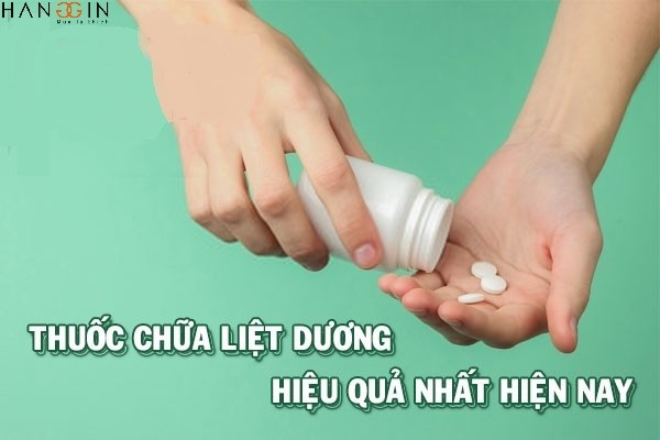 10 sản phẩm thuốc chữa liệt dương hiệu quả nhất 2020 cho người bệnh